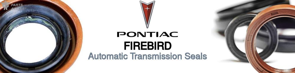 Discover Pontiac Firebird Transmission Seals For Your Vehicle