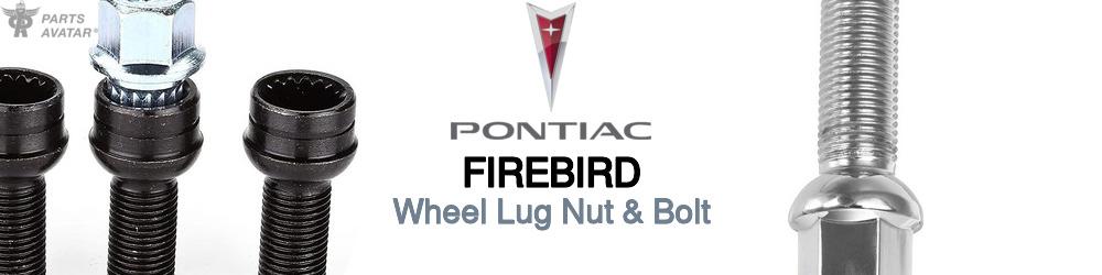 Discover Pontiac Firebird Wheel Lug Nut & Bolt For Your Vehicle