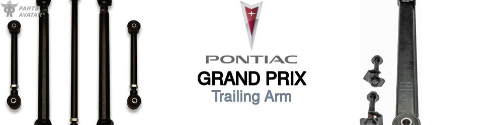 Discover Pontiac Grand prix Trailing Arms For Your Vehicle