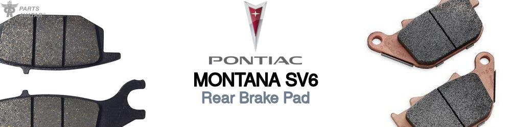 Discover Pontiac Montana sv6 Rear Brake Pads For Your Vehicle