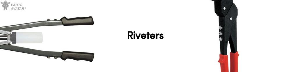 Discover Riveters For Your Vehicle