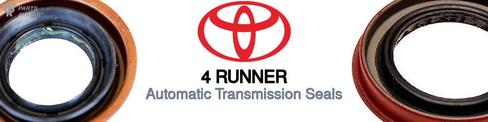 Discover Toyota 4 runner Transmission Seals For Your Vehicle