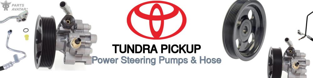 Discover Toyota Tundra pickup Power Steering Pressure Hoses For Your Vehicle